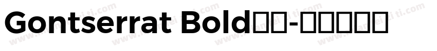 Gontserrat Bold字体字体转换